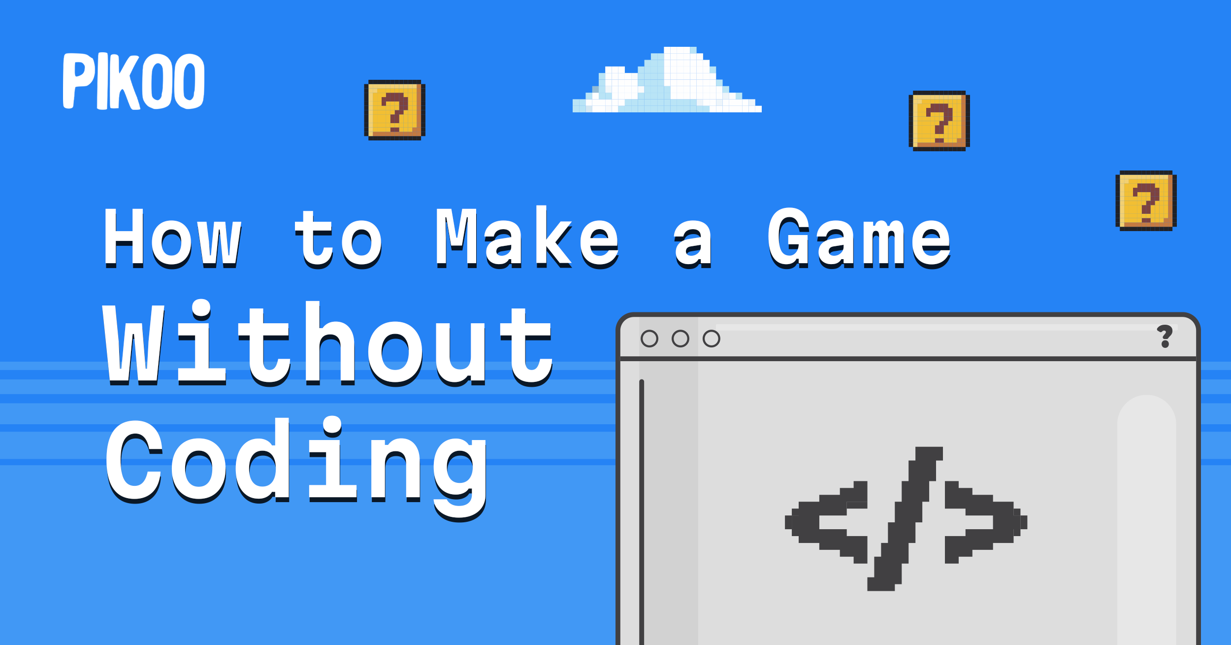 How to Make a Game Without Coding