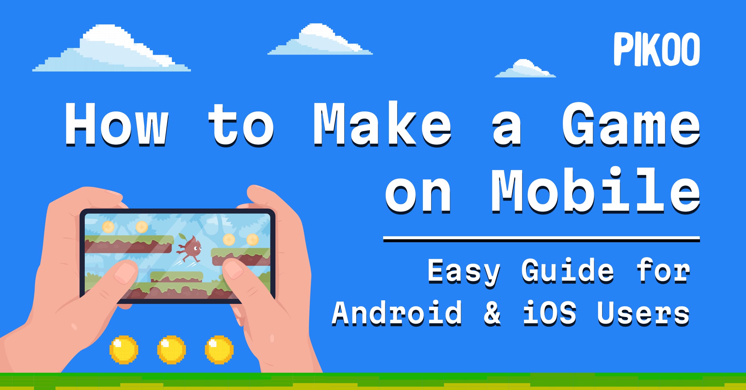 How to Make a Game on Mobile